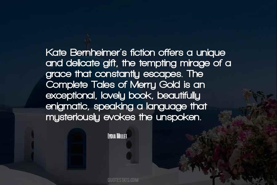 Quotes About Enigmatic #265246