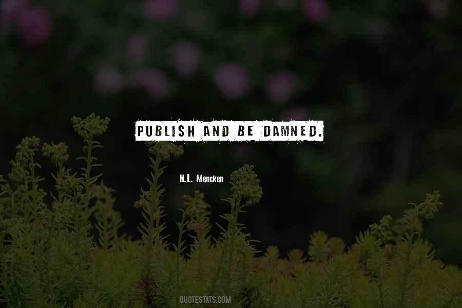 Quotes About Publish #308662 Quotes About Publish #308662
