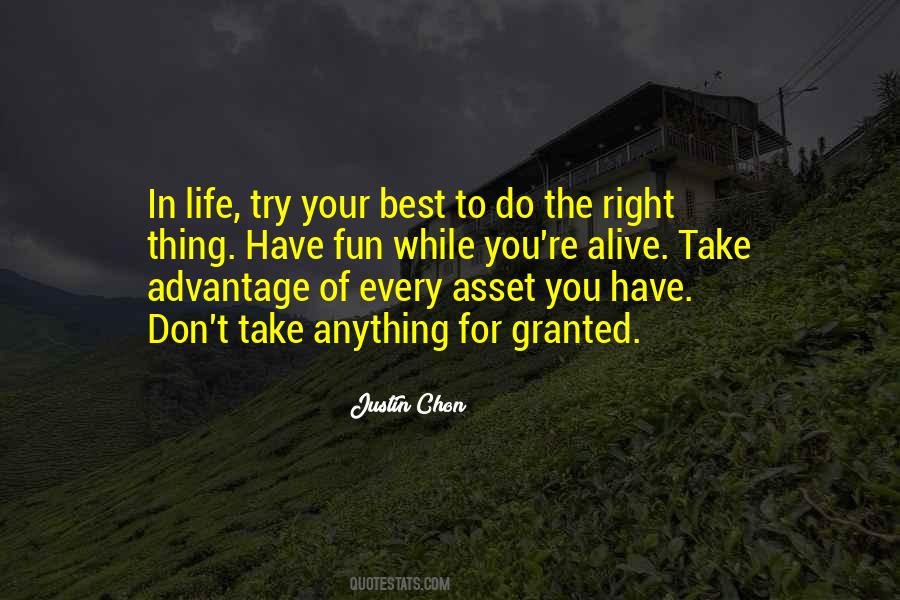 Best Thing In Life Quotes #299929