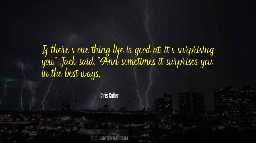 Best Thing In Life Quotes #317669
