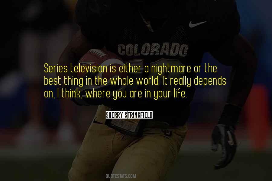 Best Thing In Life Quotes #54875