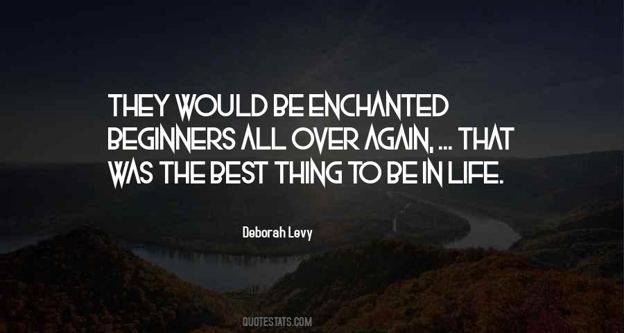 Best Thing In Life Quotes #599162