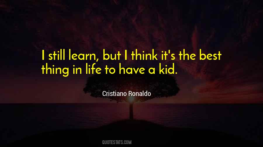 Best Thing In Life Quotes #724399