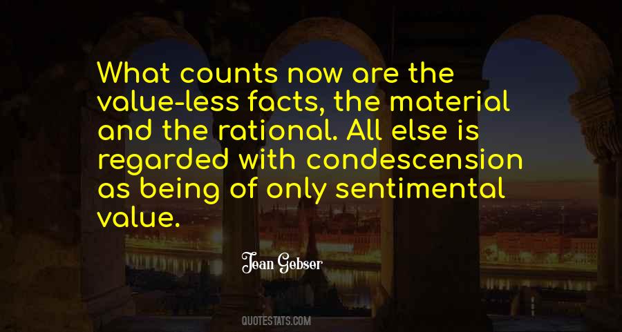 Quotes About Sentimental Value #1151390