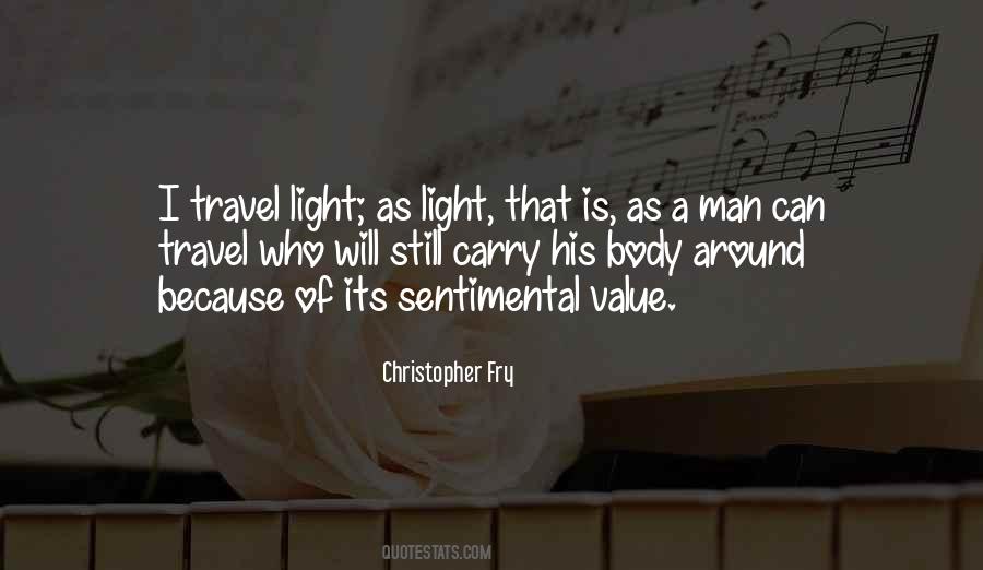 Quotes About Sentimental Value #144267