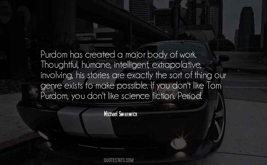 You Are Intelligent Quotes #1034423