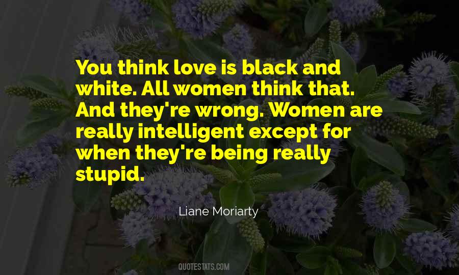 You Are Intelligent Quotes #597356