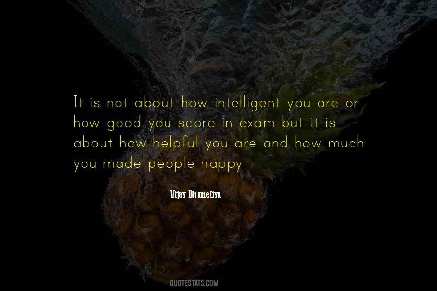 You Are Intelligent Quotes #661534