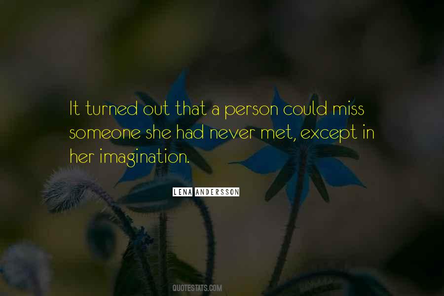 Quotes About Miss A Person #1667862