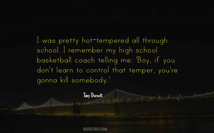 High Tempered Quotes #1206299