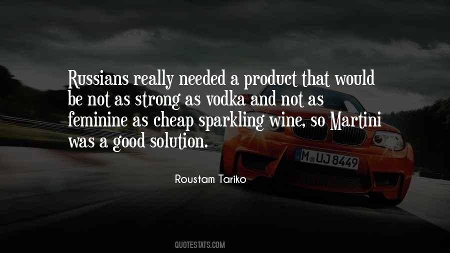 Quotes About Cheap Wine #1644970