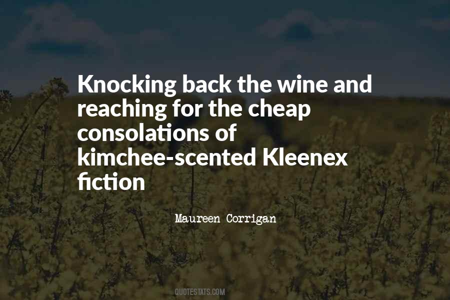 Quotes About Cheap Wine #703380