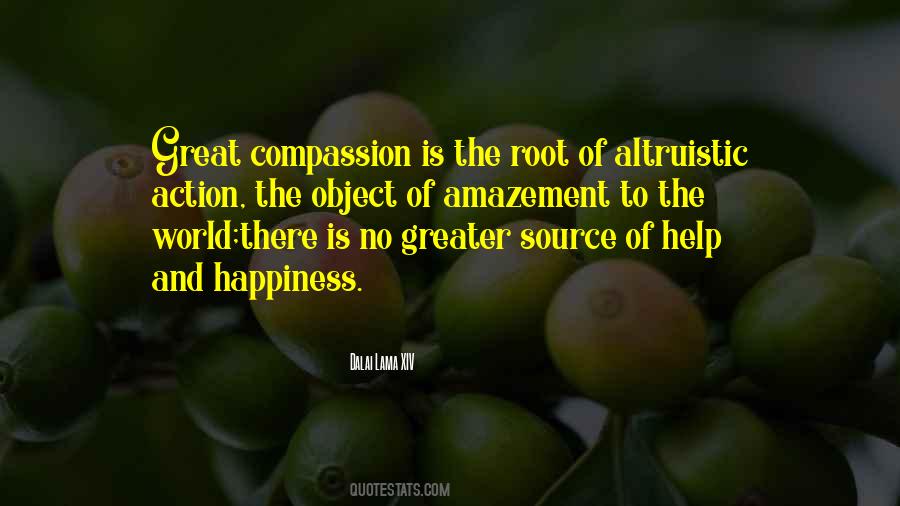 Quotes About Altruistic #1639108