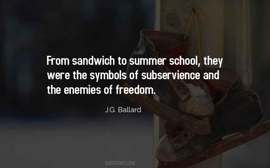 Quotes About School And Summer #1056416