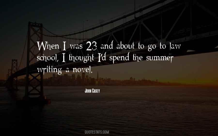 Quotes About School And Summer #1636084