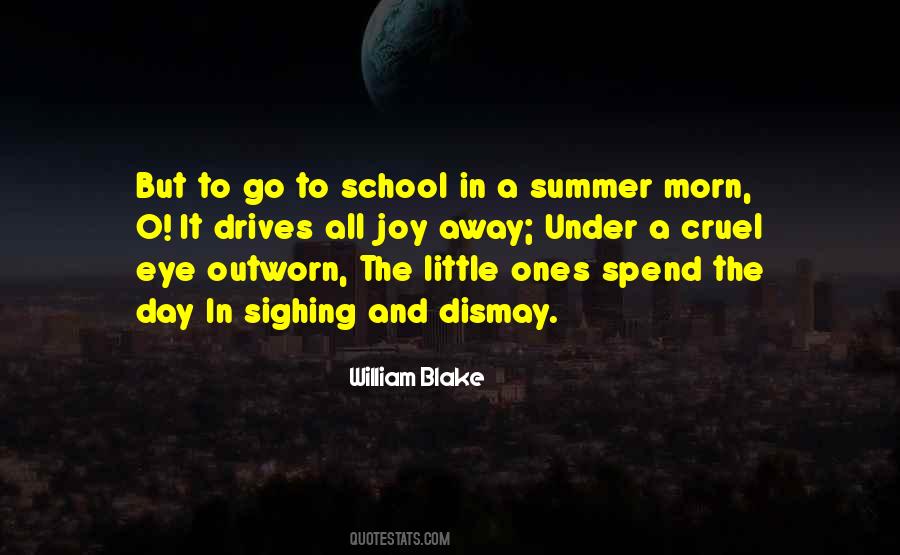 Quotes About School And Summer #653459
