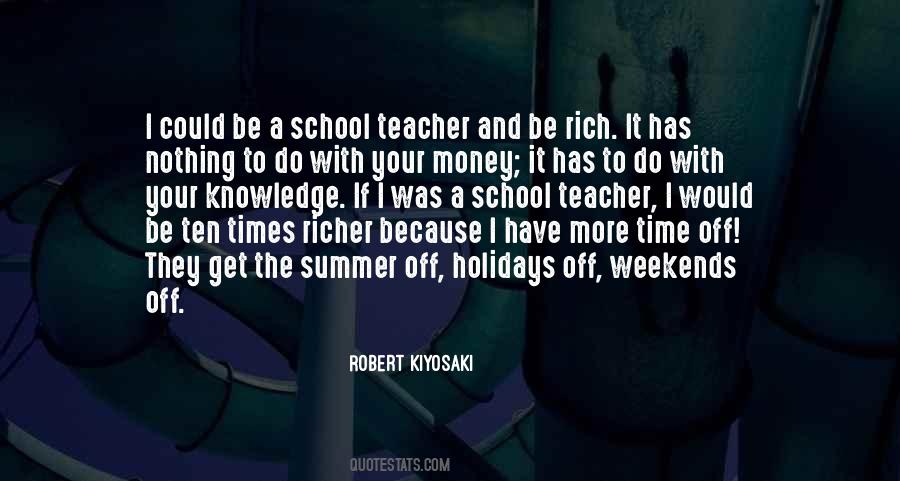 Quotes About School And Summer #726844