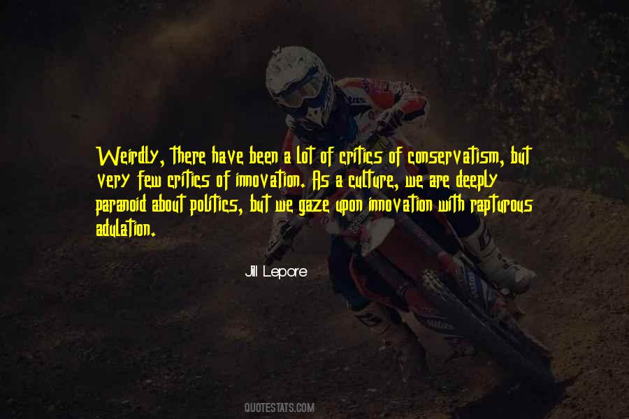 Quotes About Conservatism #1203650