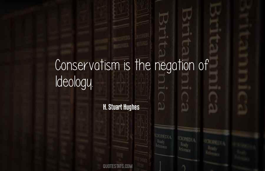 Quotes About Conservatism #1860983