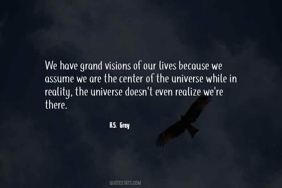 Have Visions Quotes #966567