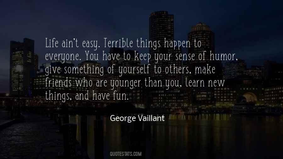Quotes About Younger Friends #1120135
