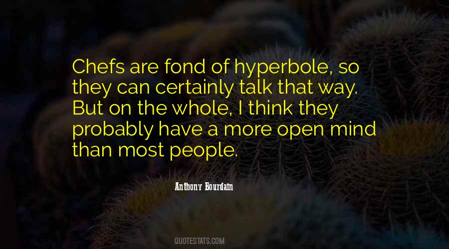 Open People Quotes #16679
