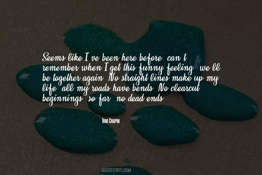 Quotes About We Can't Be Together #1449664