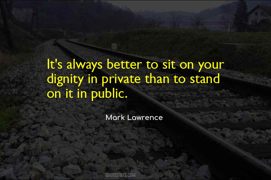 Quotes About Public Vs Private #24643