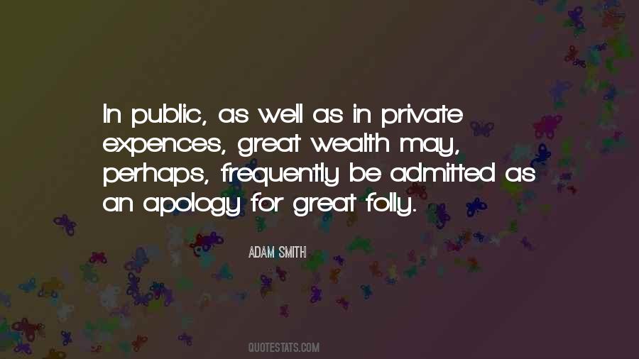 Quotes About Public Vs Private #3764