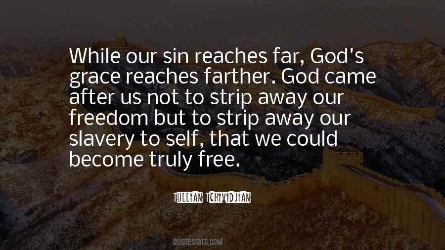 God S Freedom Quotes #1093266