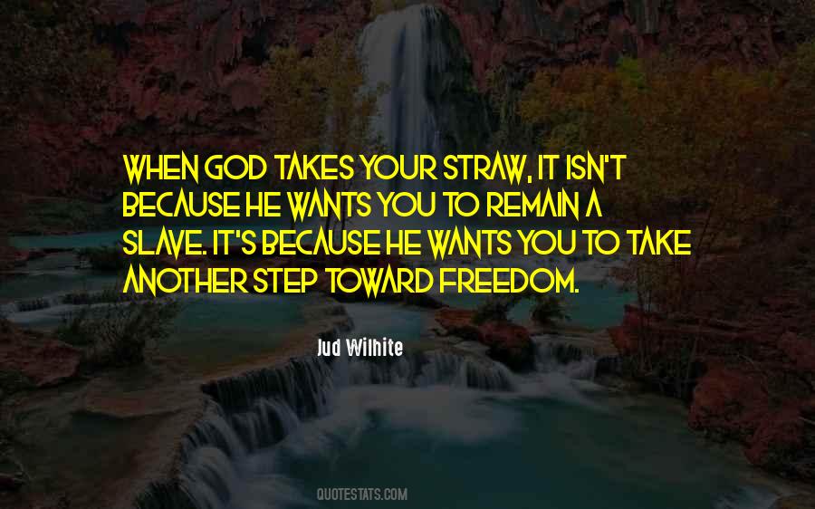 God S Freedom Quotes #898003