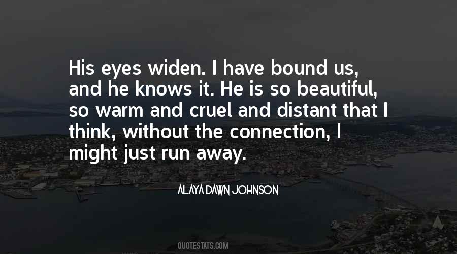 Quotes About His Beautiful Eyes #356521