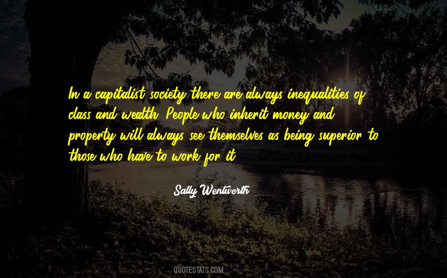 Quotes About Inequality In Society #1755997