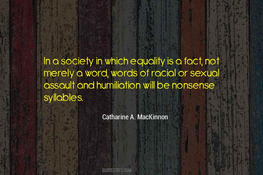 Quotes About Inequality In Society #51507