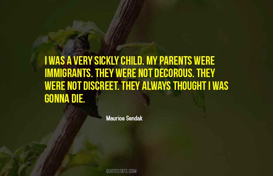 Sickly Child Quotes #342168