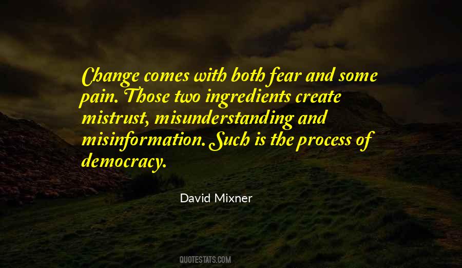 Quotes About Process Of Change #1083696
