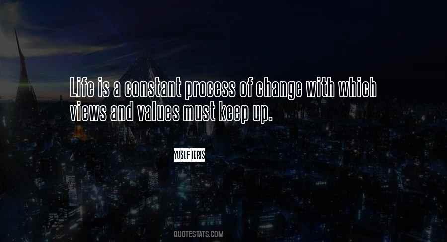 Quotes About Process Of Change #1088305