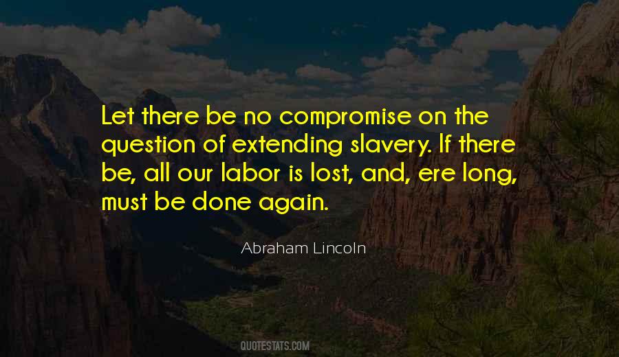 No Compromise Quotes #1763975