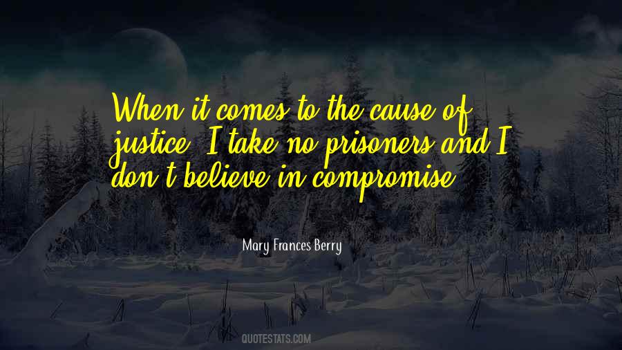 No Compromise Quotes #977655