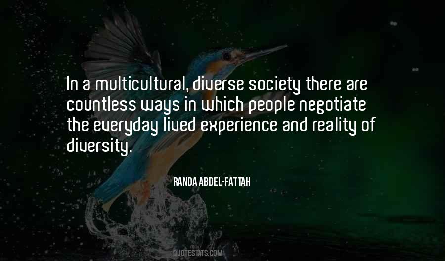 Quotes About Multicultural Society #1850375