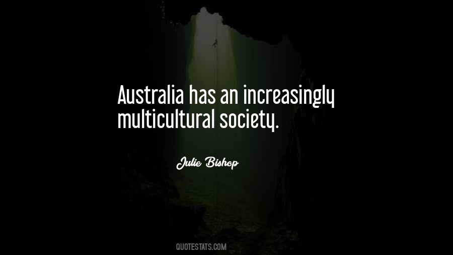 Quotes About Multicultural Society #822981