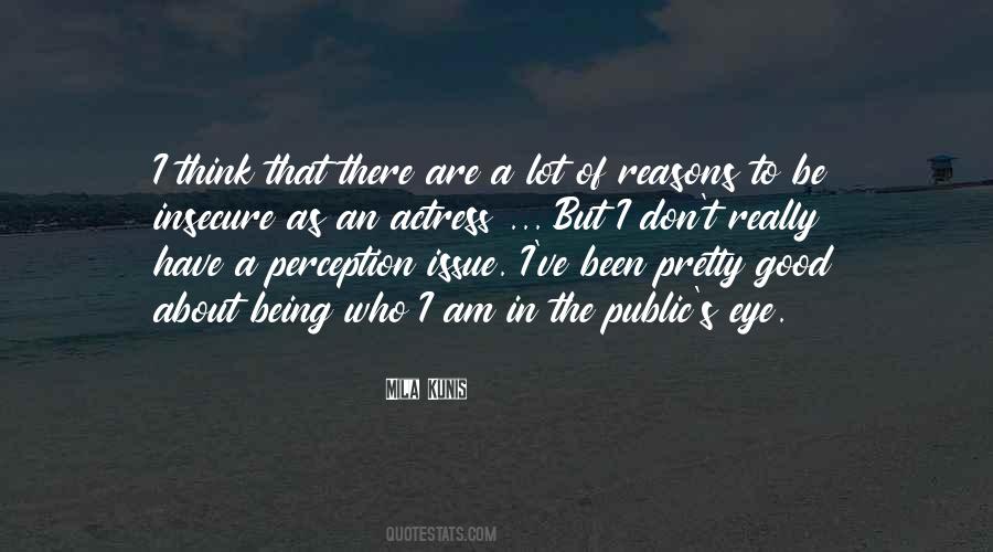 Quotes About Public Perception #205053