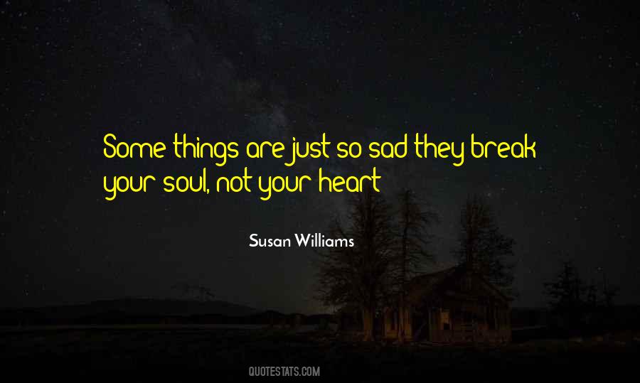 Quotes About Sad Things #151448