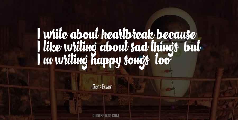 Quotes About Sad Things #879009