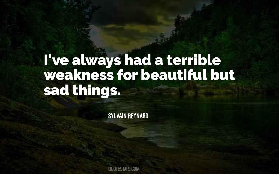 Quotes About Sad Things #880629