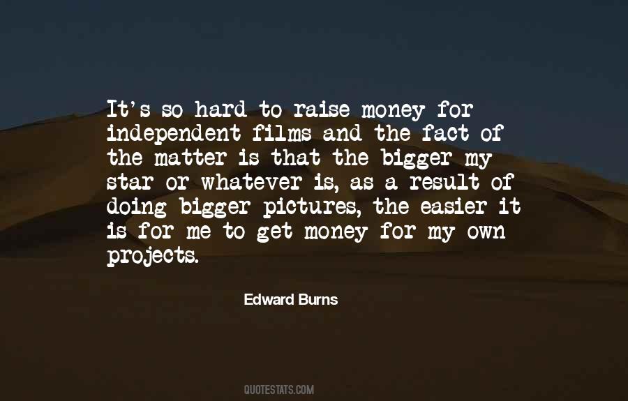 Quotes About Get Money #1795427