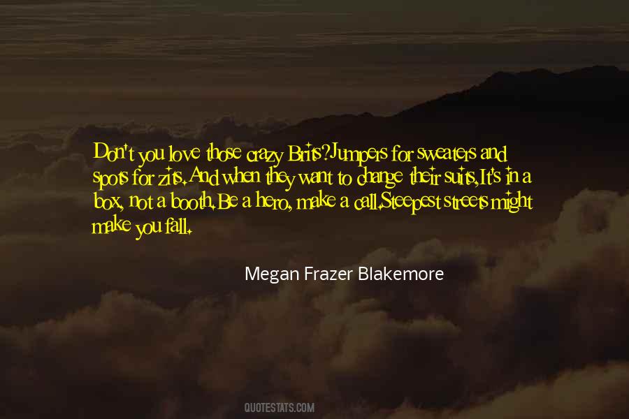 It Suits You Quotes #1620535