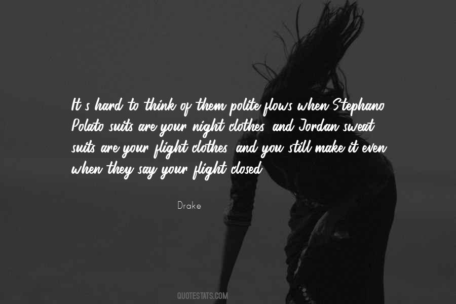 It Suits You Quotes #970980