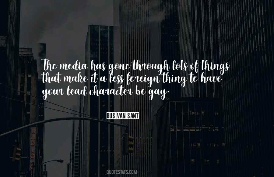 Quotes About The Media #1776170