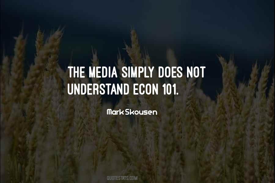 Quotes About The Media #1830982